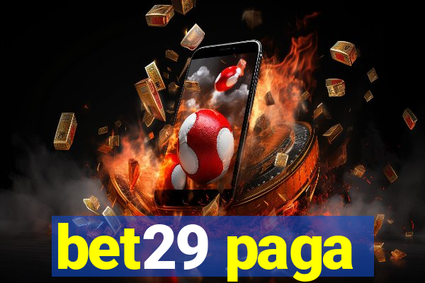 bet29 paga